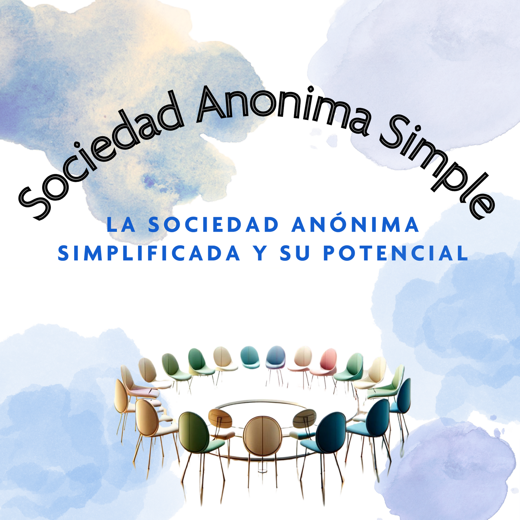 La sociedad anónima simplificada y su potencial para startups (SAS)