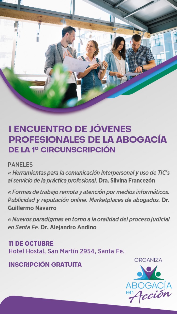 Primer encuentro de jovenes profesionales de la abogacia Primer encuentro de jovenes profesionales de la abogacia
