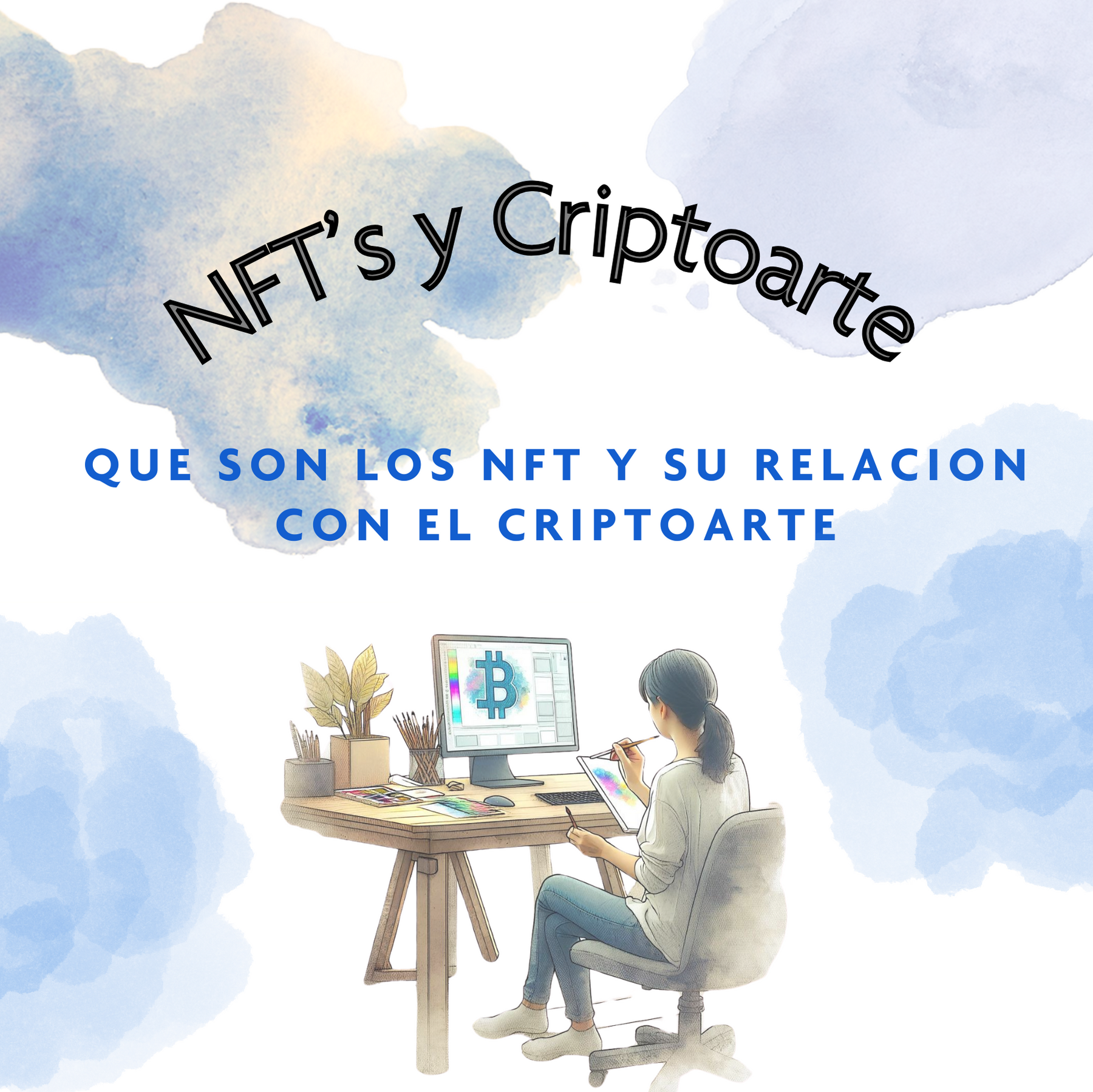 ¿Que son los NFT y su relación con el criptoarte?