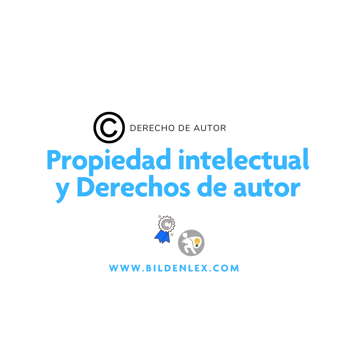 Propiedad Intelectual y derechos de autor