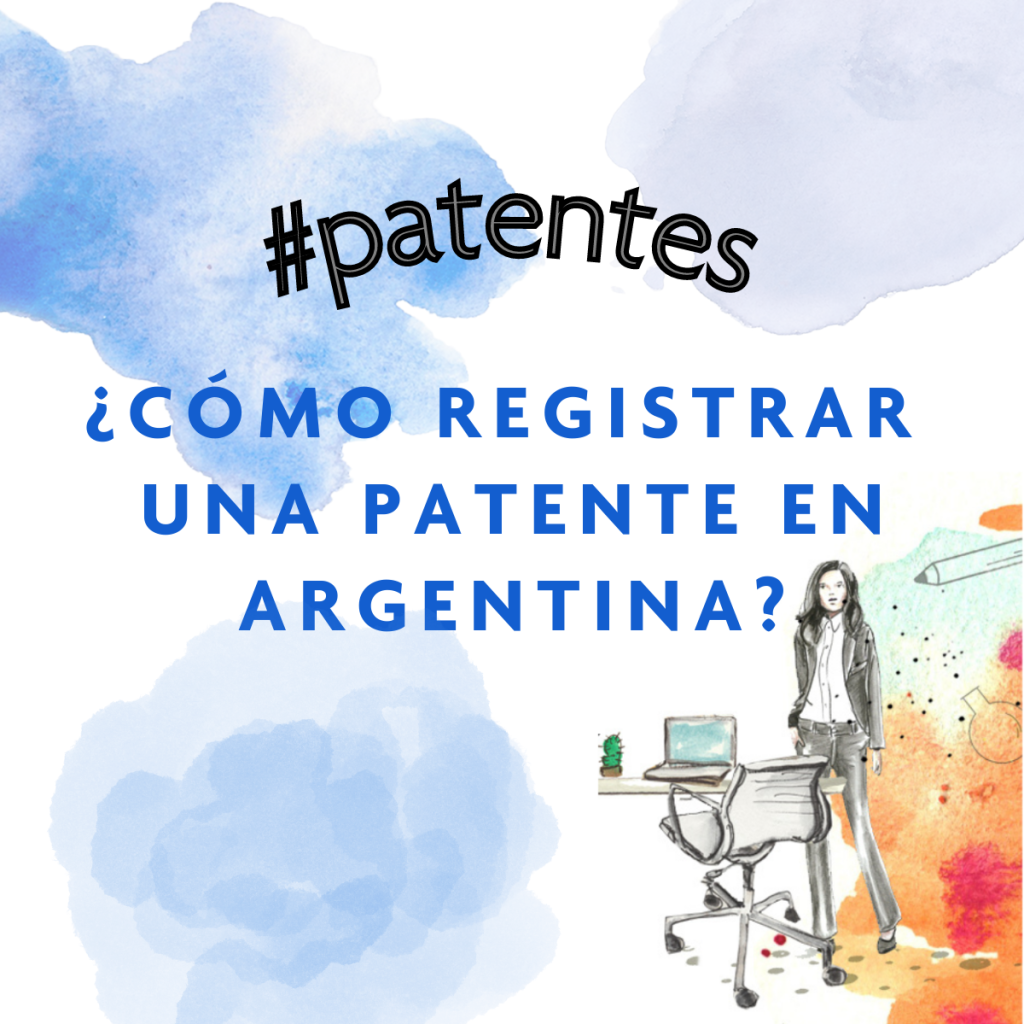 ¿Como se registra una patente en Argentina ante el INPI?