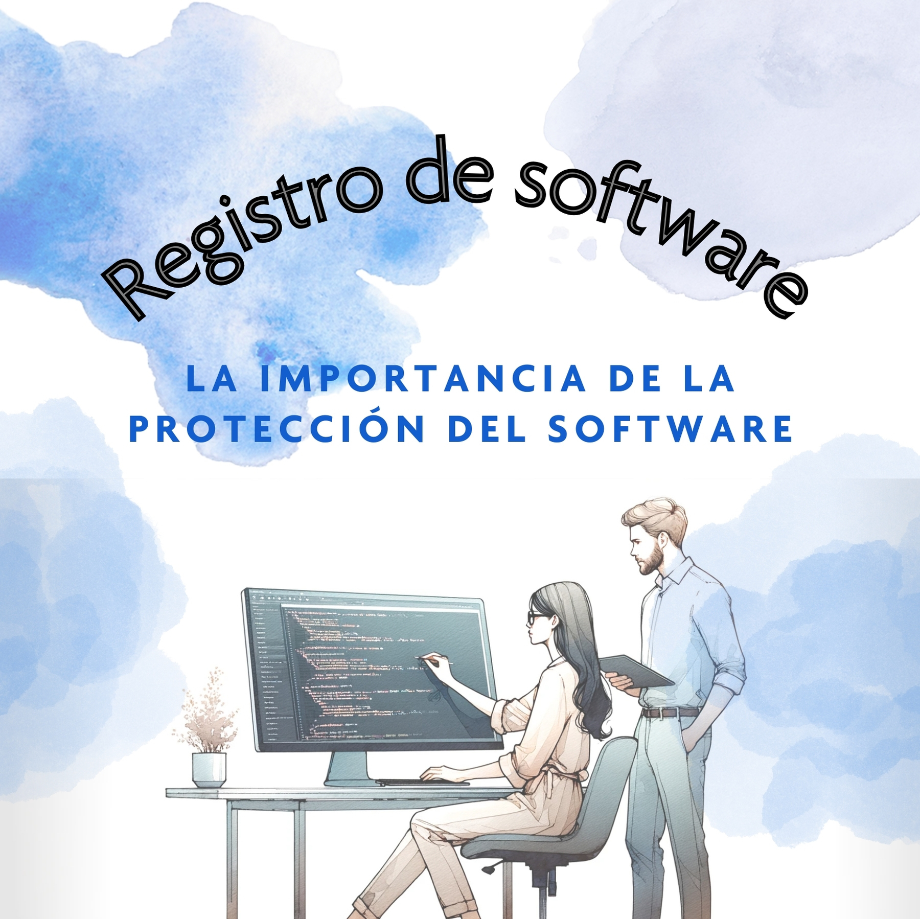 La importancia de la protección y registro del software en internet - BILDENLEX
